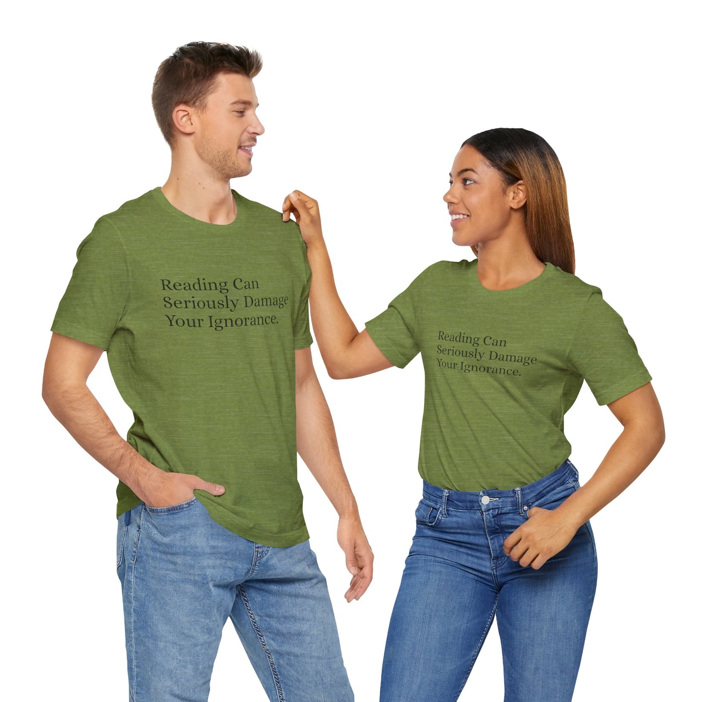 Reading Can Seriously Damage Your Ignorance, S-3XL, Unisex Jersey Short Sleeve Tee