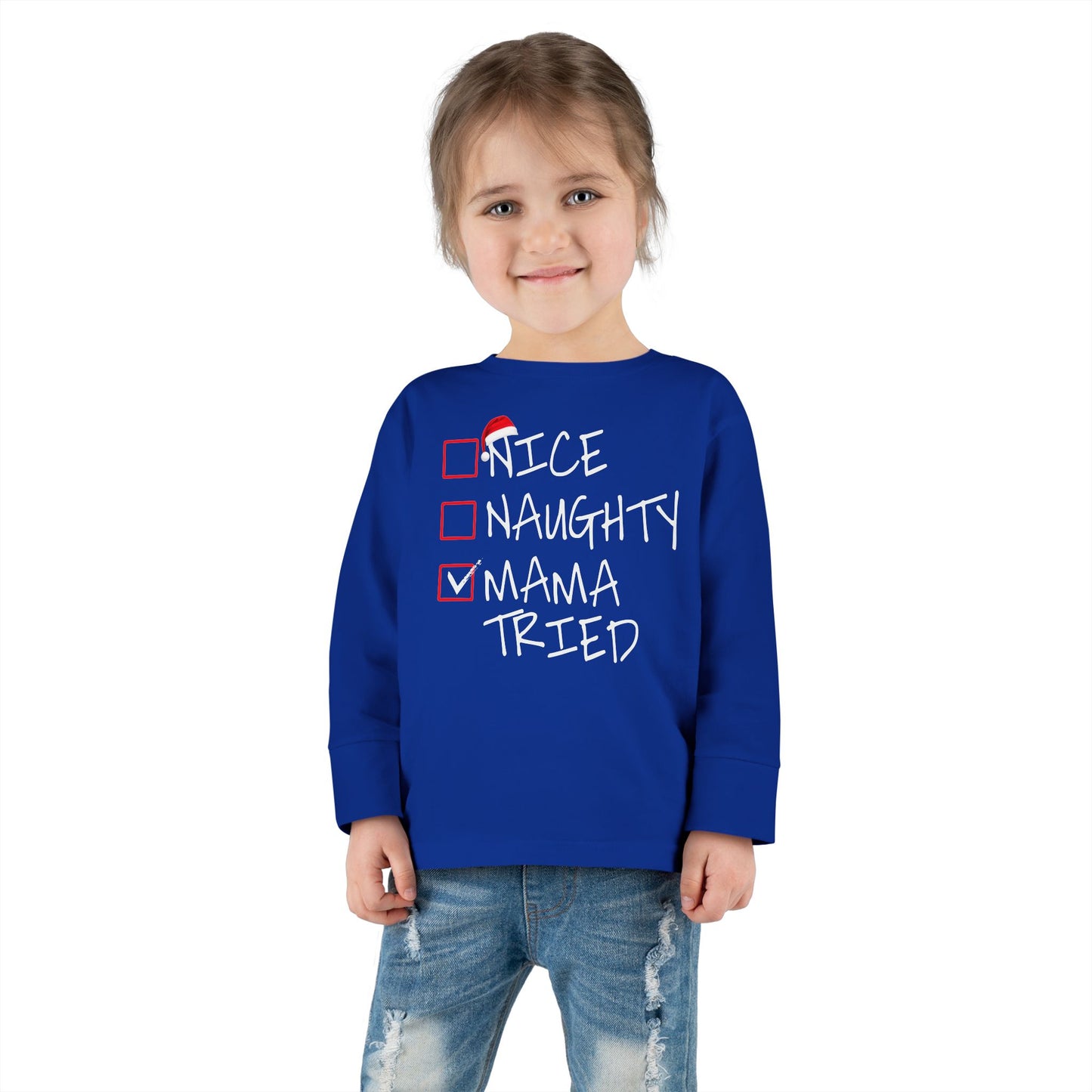 Naughty Nice Mama Tried Holiday Checklist Toddler Long Sleeve Tee