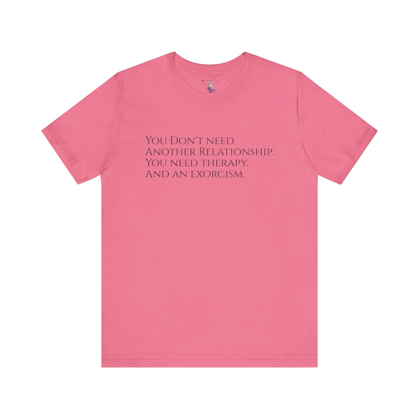 Relationships, Therapy, Exorcism, XS-3XL, Unisex Jersey Short Sleeve Tee