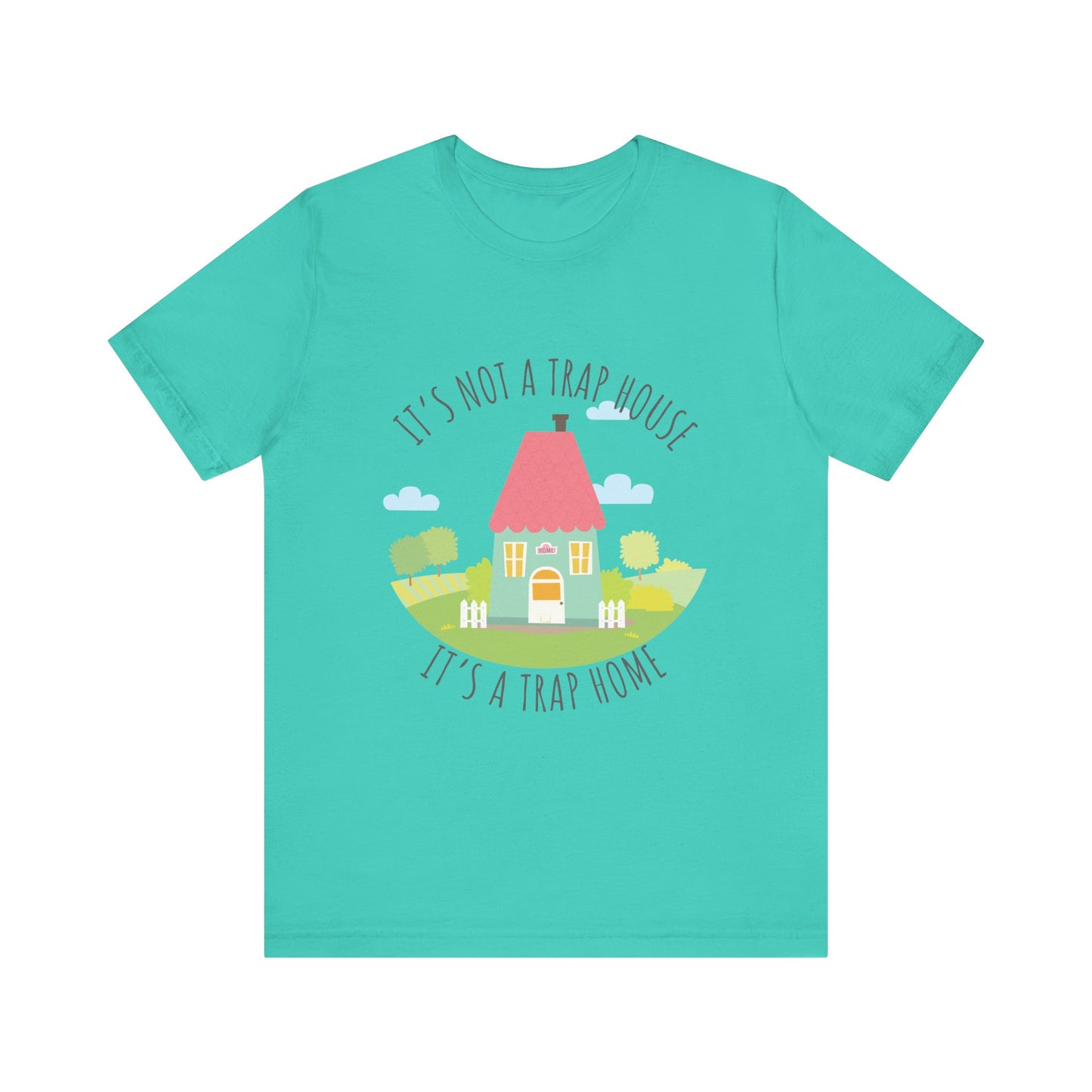 Trap House, Trap Home, XS-3XL, Unisex Jersey Short Sleeve Tee