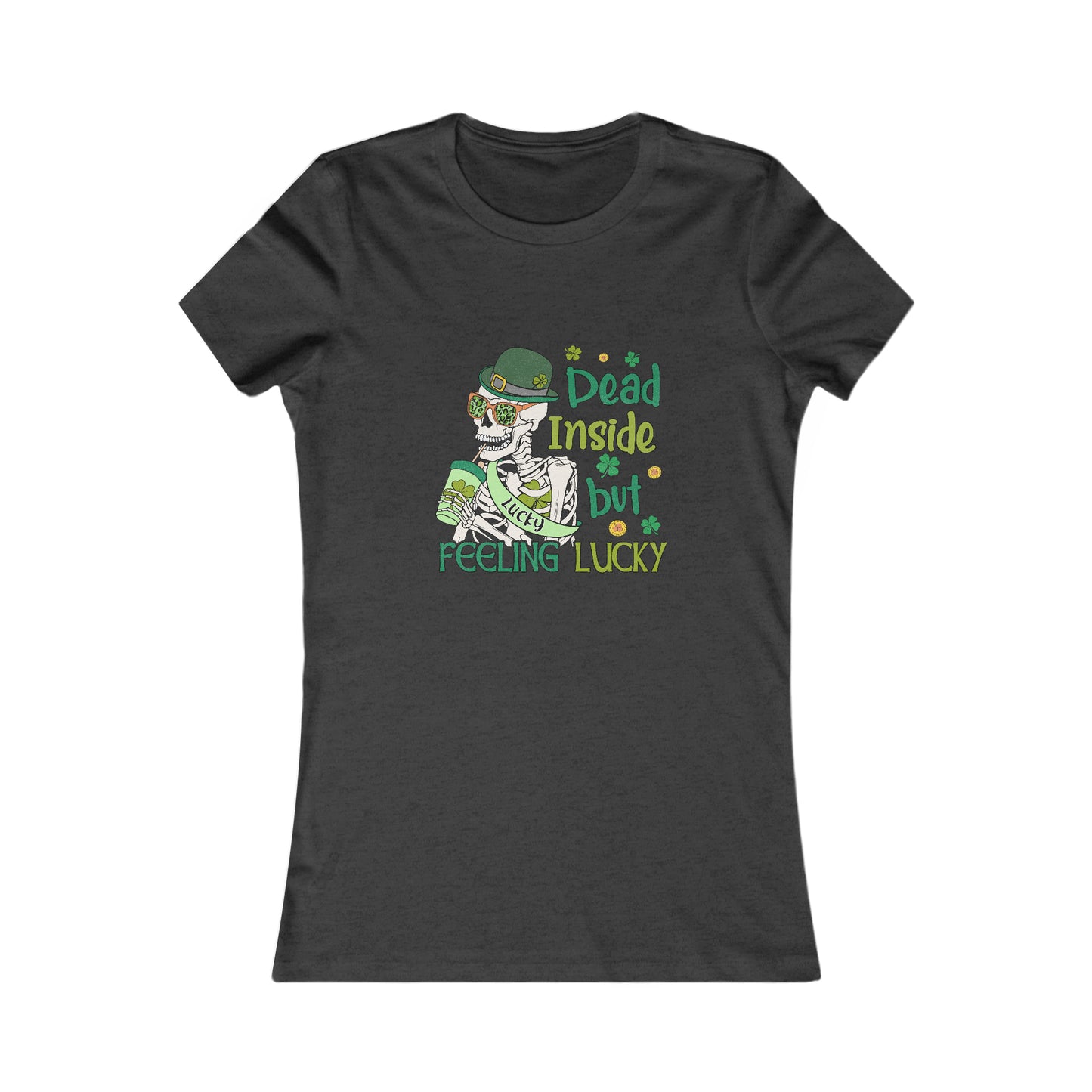 Women's St Patrick's Feeling Lucky Skeleton Favorite Tee
