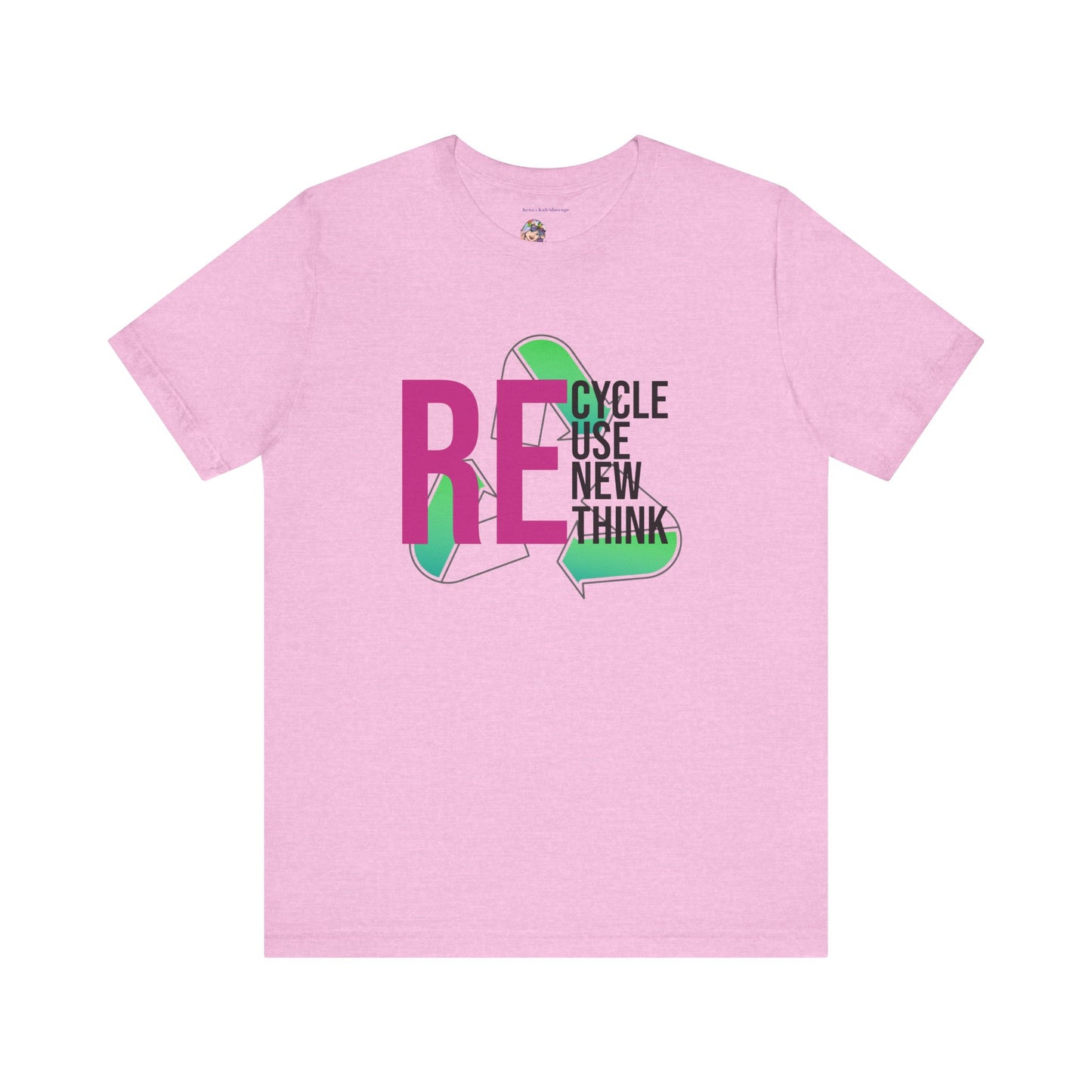 Recycle Reuse Renew Rethink Earthday S-3XL Unisex Jersey Short Sleeve Tee