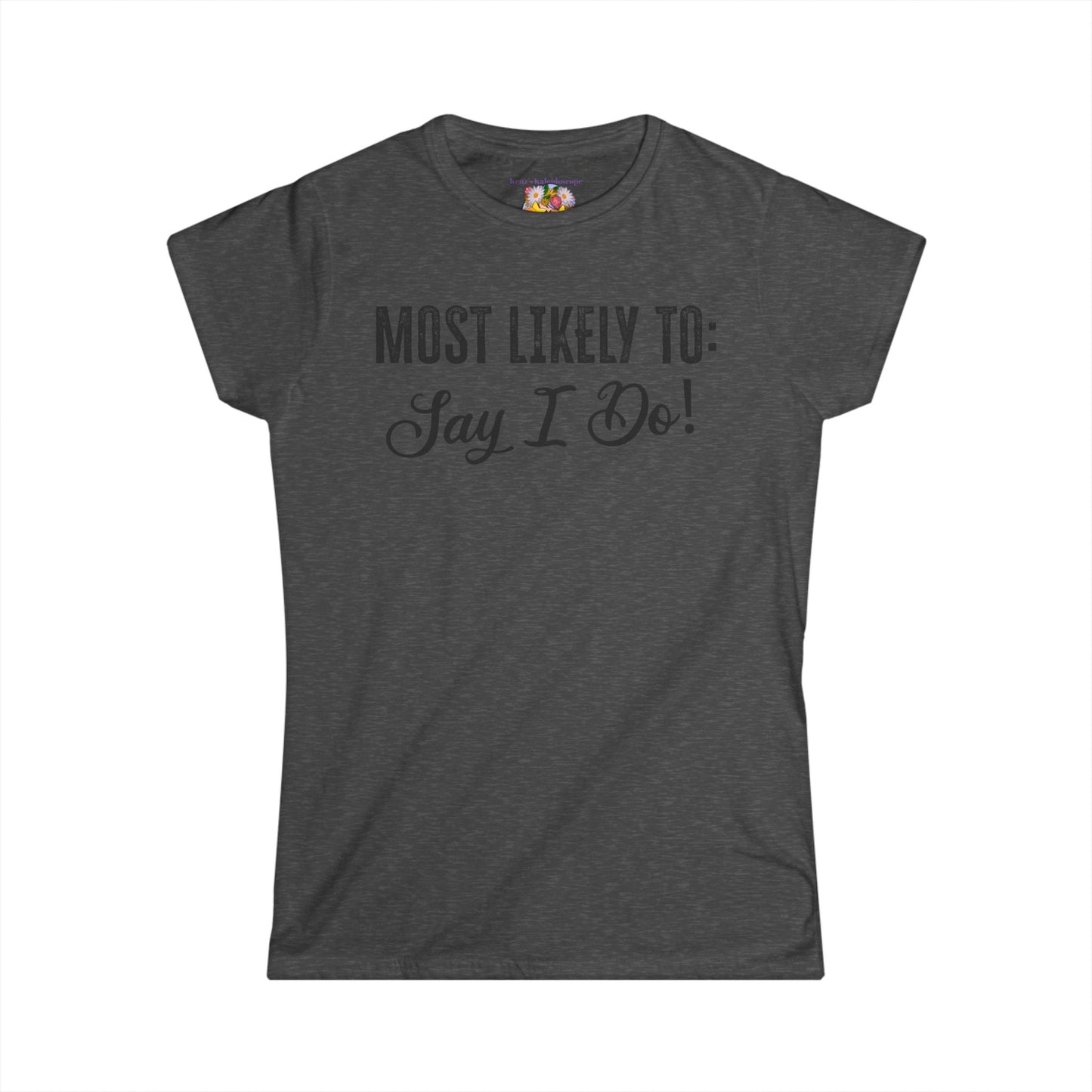 Bachelorette Party, Most Likely To, S-2XL, Women's Softstyle Tee