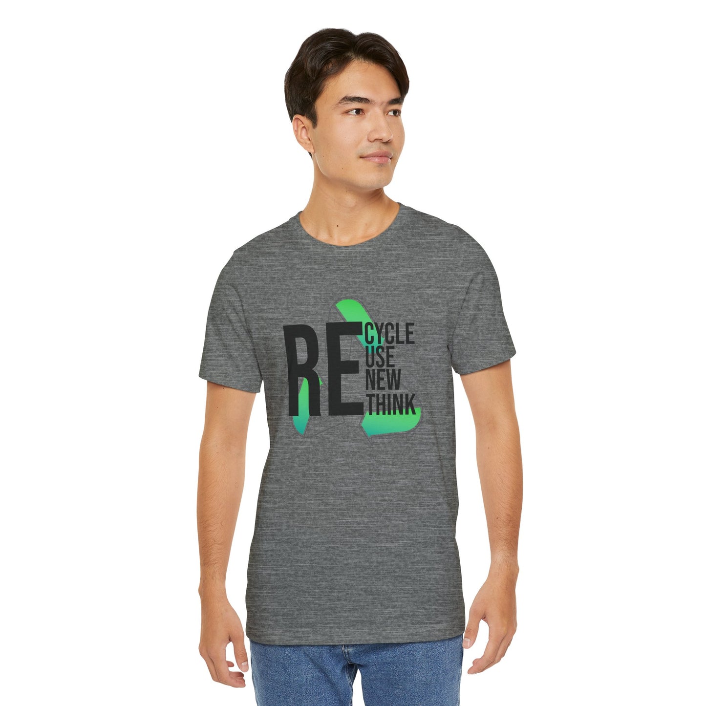 Recycle Reuse Renew Rethink Earthday S-3XL Unisex Jersey Short Sleeve Tee