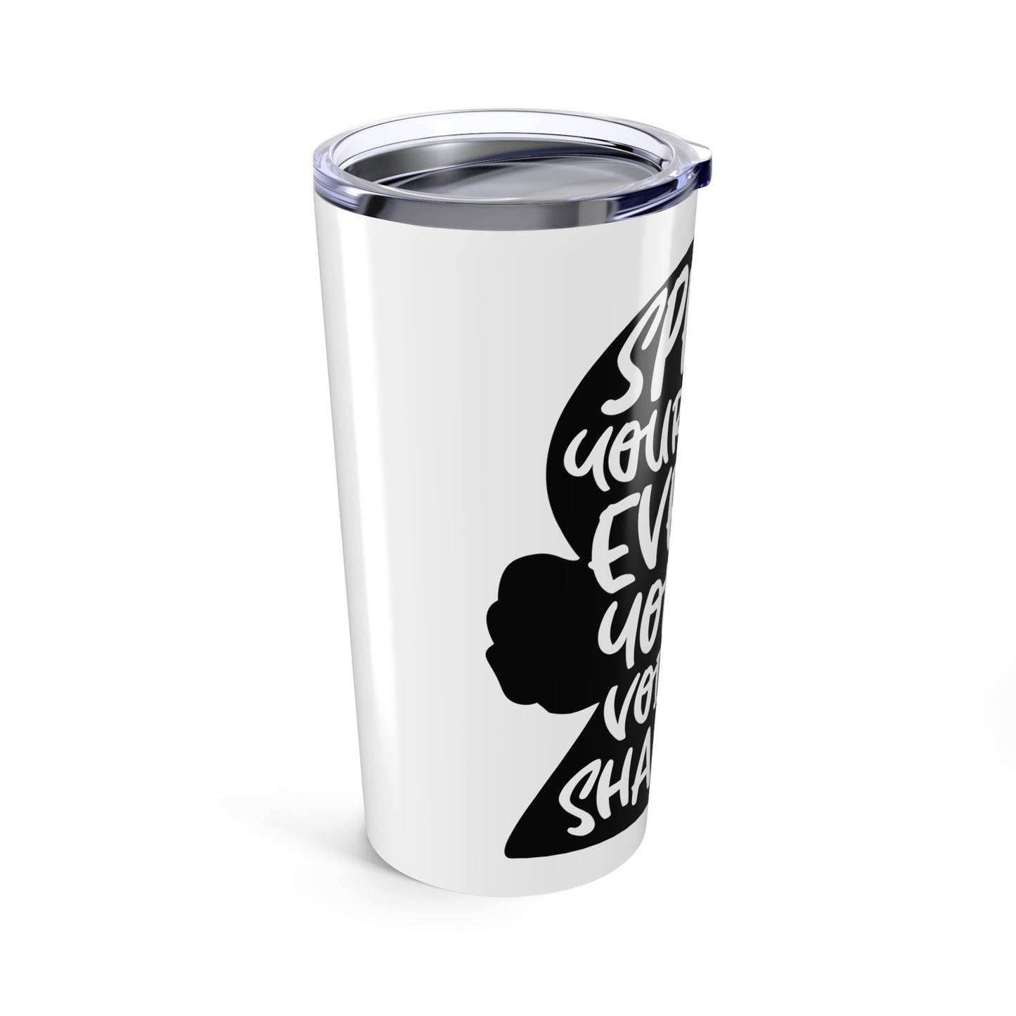 Inspirational 20oz Tumbler | Motivational Travel Mug | Speak Your Mind | Perfect for Gifts & Self-Care | Women's Tumblers, Creative Coffee