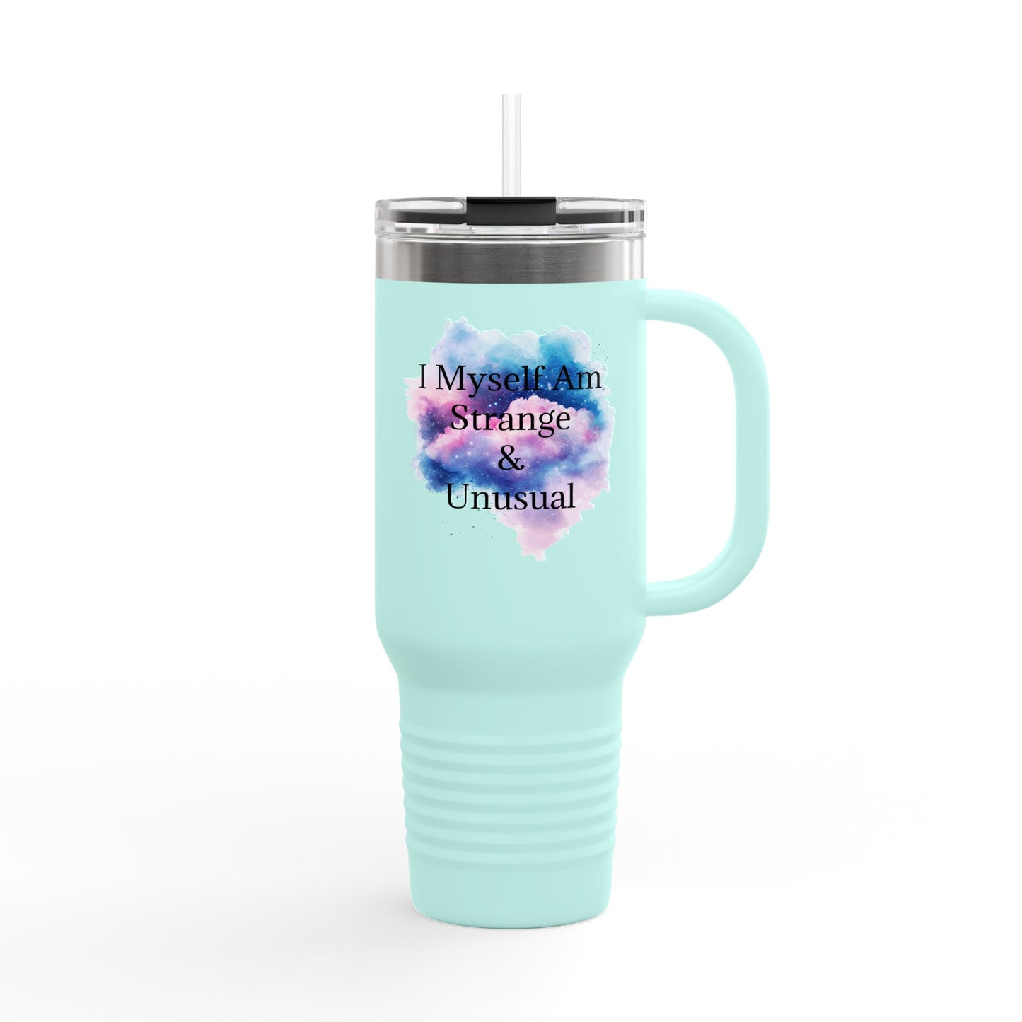 "I Myself Am Strange & Unusual" Whimsical Insulated  Galaxy Themed Travel Mug